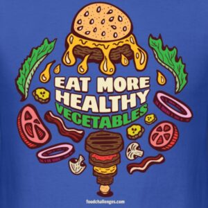 Randy Santel Eat More Healthy Vegetables Shirt Design
